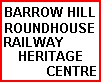 BARROW HILL ROUNDHOUSE Railway Heritage Centre, Staveley, Derbyshire