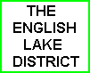 LAKE DISTRICT PICTURES of England's Northern Lakeland
