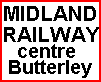 MIDLAND RAILWAY BUTTERLEY MUSEUM & SHEDS SWANWICK JUNCTION