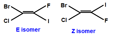 E/Z isomers of 1-bromo-1-chloro-2-fluoro-2-iodoethenene advanced organic chemistry